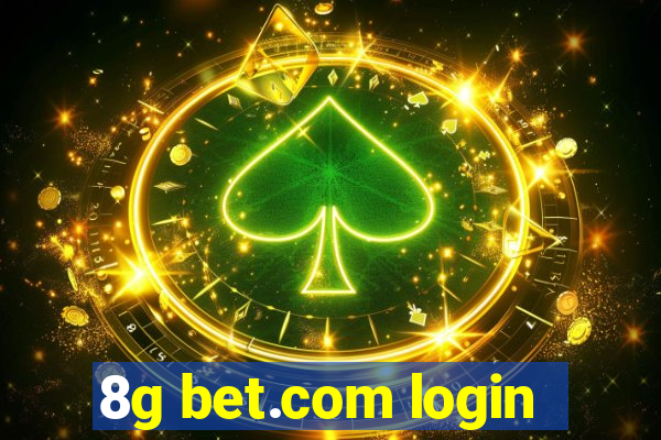 8g bet.com login